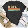 Katz Surname Funny Retro Vintage 80S 90S Birthday Reunion 90S Vintage Designs Funny Gifts Unisex T-Shirt Unique Gifts