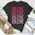 I Love Jolene First Name Jolene T-Shirt Funny Gifts