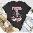 Never Underestimate A Woman Who Sings Lead Singer Singing Singer Funny Gifts Unisex T-Shirt Unique Gifts