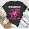 In October We Wear Pink Breast Cancer T-Shirt Funny Gifts