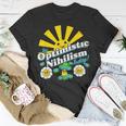 Optimistic Nihilism Today Apparel Unisex T-Shirt Unique Gifts