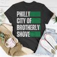 Philly City Of Brotherly Shove American Football Quarterback T-Shirt Funny Gifts