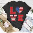 Red White And Blue For Love American Flag Unisex T-Shirt Unique Gifts