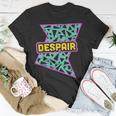 Retro 90S Despair Vaporwave Aesthetics T-Shirt Unique Gifts