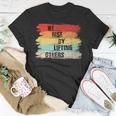 We Rise By Lifting Others Motivational Quotes T-Shirt Unique Gifts