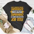 Sheet Manufacturing Supervisor Humor T-Shirt Unique Gifts
