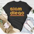 Slam Diego Funny Baseball Standard Baseball Funny Gifts Unisex T-Shirt Unique Gifts