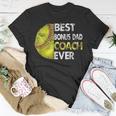 Softball Best Bonus Dad Coach Ever Retro Funny Fathers Day Unisex T-Shirt Funny Gifts
