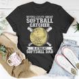 Softball Catcher Dad Pitcher Fastpitch Coach Fathers Day Unisex T-Shirt Funny Gifts