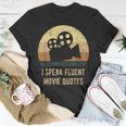 I Speak Fluent Movie Quotes Vintage Movie Lover T-Shirt Unique Gifts