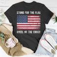 Stand For The Flag And Kneel At The Cross Patriot Unisex T-Shirt Unique Gifts