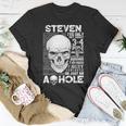 Steven Name Gift Steven Ively Met About 3 Or 4 People Unisex T-Shirt Funny Gifts