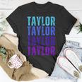 Taylor Personalized Name I Love Taylor T-Shirt Unique Gifts
