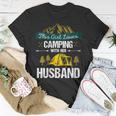 This Girl Loves Camping With Her Husband Gifts For Campers Gift For Womens Unisex T-Shirt Unique Gifts