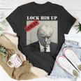 Trump Hot Lock Him Up Guilty Jair Prison Anti-Trump T-Shirt Unique Gifts