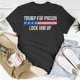 Trump For Prison Lock Him Up T-Shirt Funny Gifts