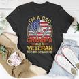Veteran Vets Vintage Im A Dad A Grandpa And A Veteran Shirts Fathers Day 203 Veterans Unisex T-Shirt Unique Gifts