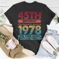 Vintage 1978 45 Year Old Limited Edition 45Th Birthday T-Shirt Funny Gifts