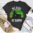 We Ride At Dawn Lawnmower Lawn Mowing Funny Dad Vintage Men Unisex T-Shirt Funny Gifts