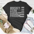 Whiskey Steak Guns & Freedom Flag Unisex T-Shirt Unique Gifts