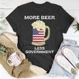 Womens More Beer Less Government Patriotic July 4Th American Flag Unisex T-Shirt Unique Gifts