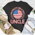 Worlds Greatest Uncle Usa Flag Gift Unisex T-Shirt Unique Gifts