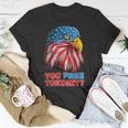 You Free Tonight Eagle Happy 4Th Of July Funny Unisex T-Shirt Unique Gifts