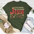 Jesus Is The Reason For The Season ChristmasT-Shirt Unique Gifts