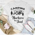 Camping Nurtures The Soul Rv Camper Quote Nature Lovers T-Shirt Unique Gifts
