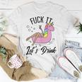 Fuck It Lets Drink - Unicorn Graphic Alcohol Drinking Party Unisex T-Shirt Unique Gifts