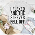 Funny Lifting Workout Gym I Flexed And The Sleeves Fell Off Unisex T-Shirt Unique Gifts