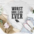 Funny Religion Bible Atheism Worst Book Club Ever Unisex T-Shirt Unique Gifts