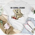 Im Gonna Crumb Two Pieces Of Bread Having Sex The Original Unisex T-Shirt Unique Gifts