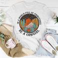 In A World Full Of Princesses Be A Cowgirl Funny Horse Unisex T-Shirt Unique Gifts