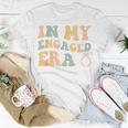 In My Engaged Era Funny Engagement For Her Unisex T-Shirt Funny Gifts