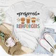 Preferred Reinforcers Aba Therapist Aba Therapy T-Shirt Unique Gifts