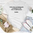 Righteousness Buddha Wisdom Quote T-Shirt Unique Gifts