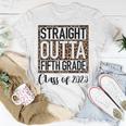 Straight Outta Fifth Grade Graduation 2023 Class 5Th Grade Unisex T-Shirt Unique Gifts