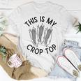 This Is My Crop Top Funny Corn Farm Country Music Unisex T-Shirt Unique Gifts