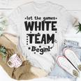 White Team Let The Games Begin Field Trip Day Unisex T-Shirt Funny Gifts