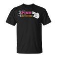 2 In The Pink 1 In The Stink Quote T-Shirt