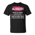 Alannah Name Gift Alannah Hated By Many Loved By Plenty Heart Her Sleeve Unisex T-Shirt