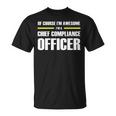 Awesome Chief Compliance Officer T-Shirt