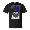 Back The Blue Thin Blue Line Us Flag Pug Do Unisex T-Shirt
