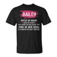 Bailey Name Gift Bailey Hated By Many Loved By Plenty Heart Her Sleeve Unisex T-Shirt