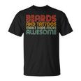 Beards And Tattoos Make Dads More Awesome Fathers Day T-shirt