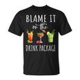 Blame It On The Drink Package Cruise Cruising Cruiser T-Shirt