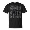Cane Corso Molosser Mastiff Italian For Cane Corso Owners Unisex T-Shirt