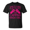 Cool Girl Camping Gift For Women Funny Camper Flip Flop Camp Unisex T-Shirt
