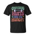 Everything Hurts And I'm Hungry Workout Gym Fitness T-Shirt